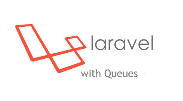Laravel Queue là gì?
