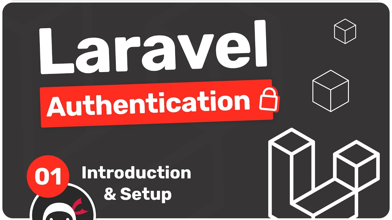 Laravel Authentication là gì